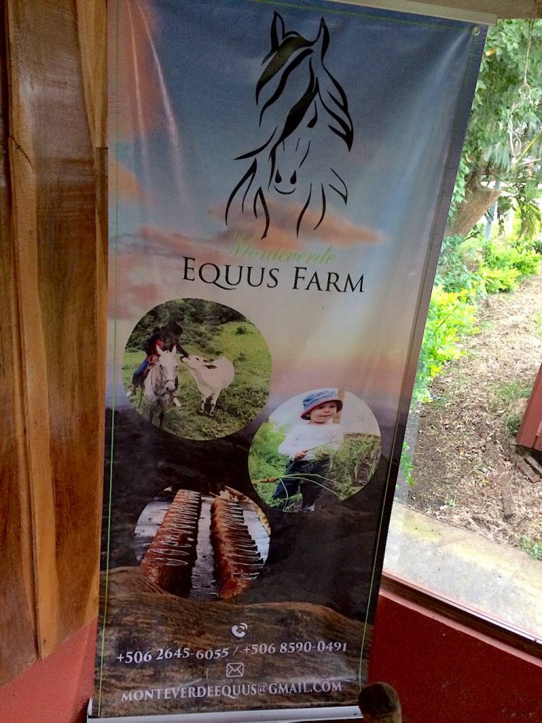 Die Equus Farm in Monteverde. Wir können es empfehlen.